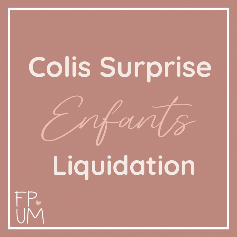 Colis Surprise - ENFANTS Liquidation - VENTE FINALE